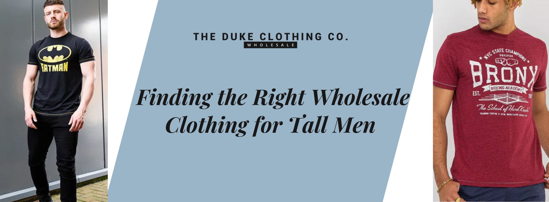 Your 2023 Guide to Finding the Right Wholesale Clothing for Tall Men